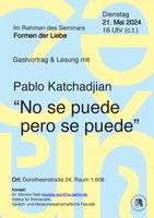 Gastvortrag des argentinischen Schriftstellers Pablo Katchadjian am 21. Mai 2024