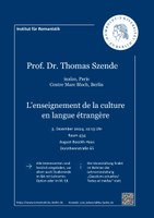 Gastvortrag von Prof. Dr. Thomas Szende zum Thema "L’enseignement de la culture en langue étrangère" am 05.12.2024