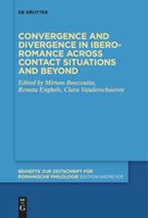 Herausgeberschaft: Convergence and divergence in Ibero-Romance across contact situations and beyond