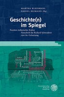 Herausgeberschaft: Geschichte(n) im Spiegel. Facetten italienischer Kultur.