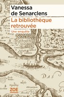 Neuerscheinung:  La bibliothèque retrouvée, une enquête